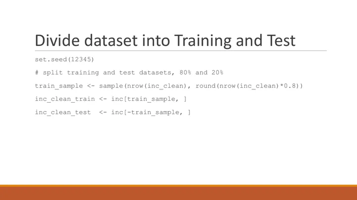 Original R study, slide 10: Train and test split